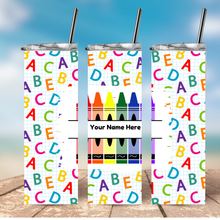 Load image into Gallery viewer, Custom Name- ABCD Crayons Tumbler
